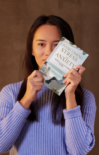 Overcoming Stress and Anxiety: Building a Luxurious Lifestyle of Calm-The Mindful Shelf